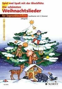 Estenfeld-Kropp, Christa Die schönsten Weihnachtslieder: sehr leicht bearbeitet. 1-2 Sopran-Blockflöten. (Spiel und Spaß mit der Blockflöte)