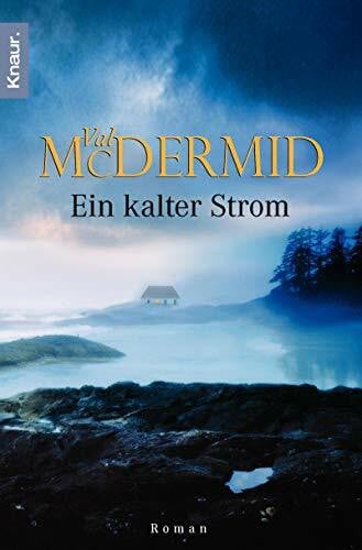 McDermid, Val Ein kalter Strom (Ein Fall für Carol Jordan und Tony Hill, Band 3)