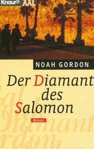 Gordon, Noah Der Diamant des Salomon (Knaur Taschenbücher. Romane, Erzählungen)