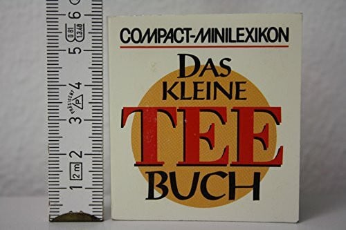 Osterbrauck, Cornelia Das kleine Teebuch (Compact-Minilexika)