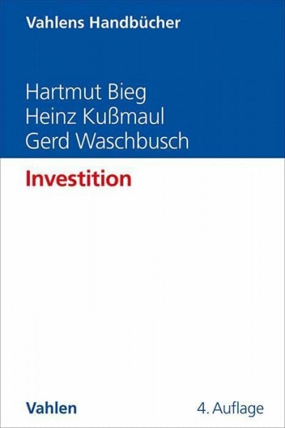 Waschbusch, Gerd Investition (Vahlens Handbücher der Wirtschafts- und Sozialwissenschaften)