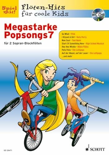 Bye, Uwe Megastarke Popsongs: Band 7. 1-2 Sopran-Blockflöten. (Flöten-Hits für coole Kids, Band 7)
