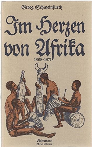 Herbert Gussenbauer Im Herzen von Afrika : 1868 - 1871