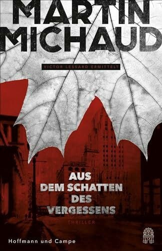 Pfleiderer, Reiner Aus dem Schatten des Vergessens: Victor Lessard ermittelt. Band 1