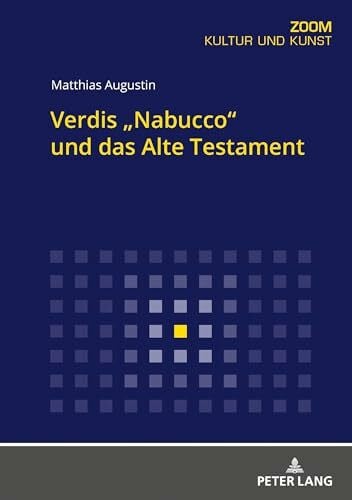 Augustin Verdis Nabucco' und das Alte Testament'