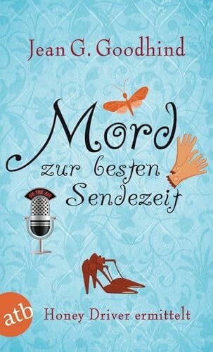 Seeberger, Ulrike Mord zur besten Sendezeit: Kriminalroman (Honey Driver ermittelt, Band 9)