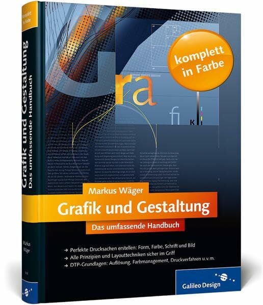 Wäger, Markus Grafik und Gestaltung. Das umfassende Handbuch