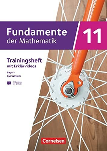 Zappe, Wilfried Fundamente der Mathematik - Bayern - 2023 - 11. Jahrgangsstufe: Trainingsheft mit Medien
