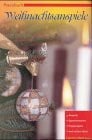 Mack, Cornelia Praxisbuch Weihnachtsanspiele