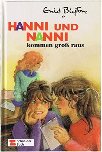 Moras, Nikolaus Hanni und Nanni, Bd.21, Hanni und Nanni kommen groß raus