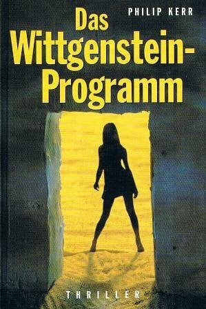 Philip Kerr Das Wittgensteinprogramm