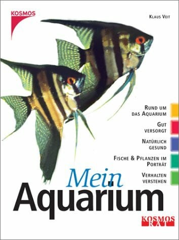 Veit, Klaus Mein Aquarium