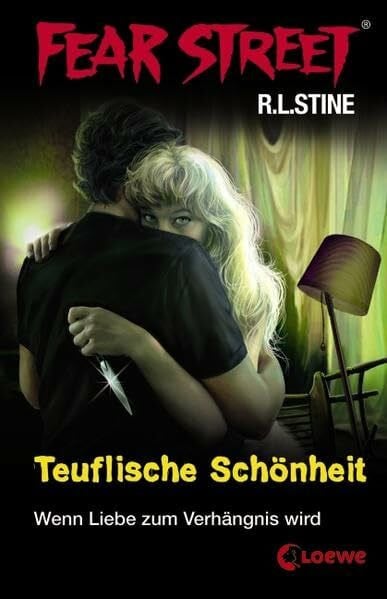 Tandetzke, Sabine Fear Street - Teuflische Schönheit: Wenn Liebe zum Verhängnis wird