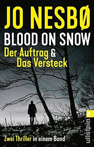 Frauenlob, Günther Blood on Snow. Der Auftrag & Das Versteck: Zwei Thriller in einem Band