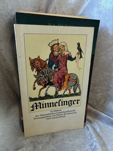 Koschorreck, Walter Insel Taschenbücher, Nr.88, Minnesinger in Bildern der Manessischen Liederhandschrift (insel taschenbuch)