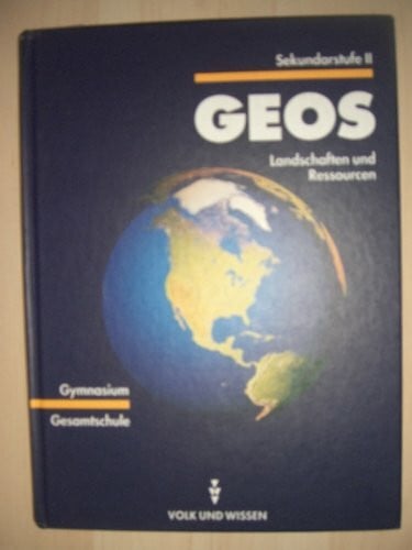 Richter, Dr. Dieter GEOS: Lehrbuch Landschaften und Ressourcen - bisherige Schreibweise