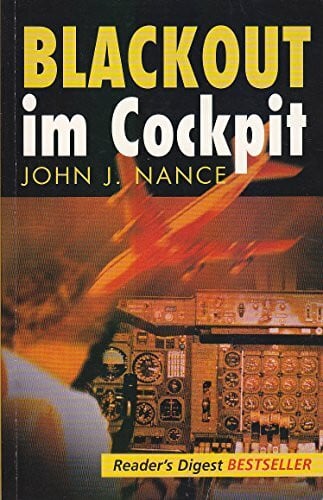 John J. Nance Blackout im Cockpit