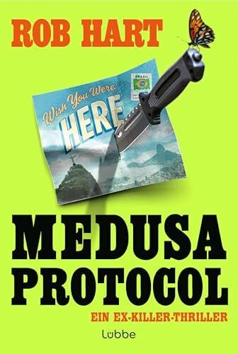 Röhl, Barbara Medusa Protocol: Ein Ex-Killer-Thriller. Die Selbsthilfegruppe für ehemalige Auftragsmörder ist zurück (Ein Assassins-Anonymous-Thriller, Band 2)