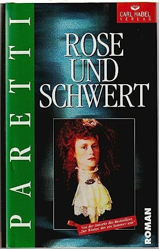 Paretti, Sandra Rose und Schwert