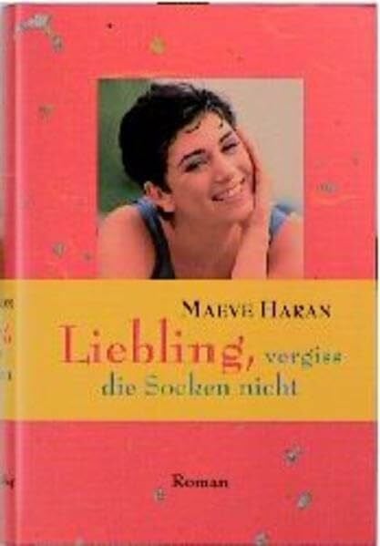 Haran, Maeve Liebling, vergiss die Socken nicht