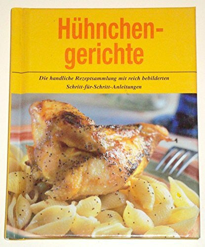 Parragon Hühnchengerichte