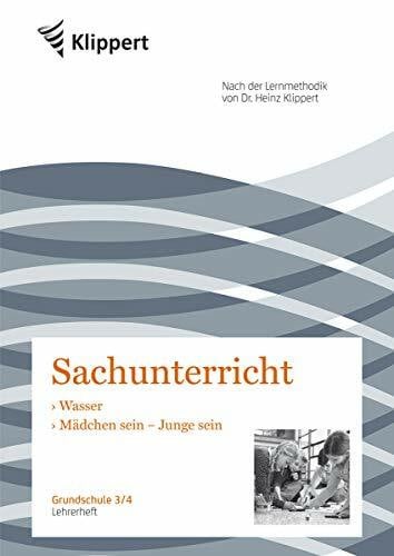 Müller, Frank Wasser | Mädchen sein, Junge sein: Grundschule 3-4. Lehrerheft (3. und 4. Klasse) (Klippert Grundschule)