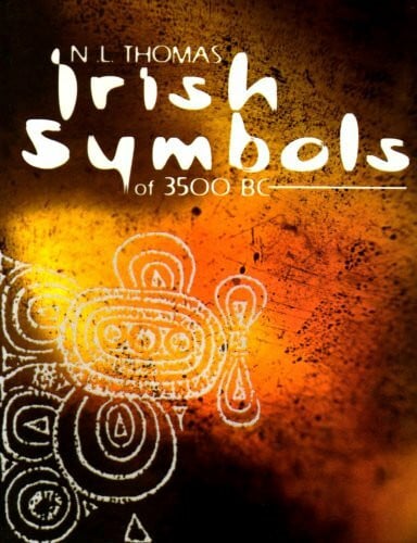 Thomas, Neill L. Irish Symbols of 3500 B.C.