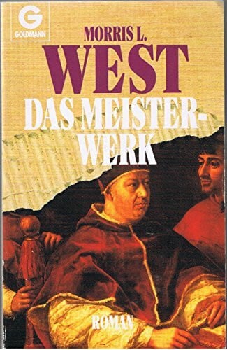 West, Morris L. Das Meisterwerk