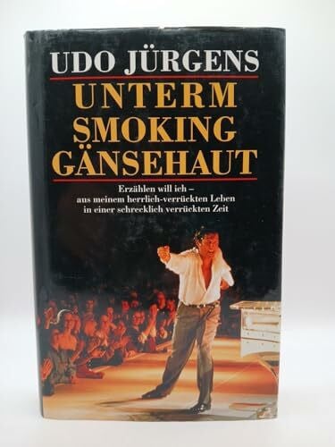 Jürgens, Udo Unterm Smoking Gänsehaut