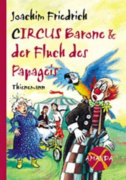Skibbe, Edda Circus Barone und der Fluch des Papageis (Amanda X)