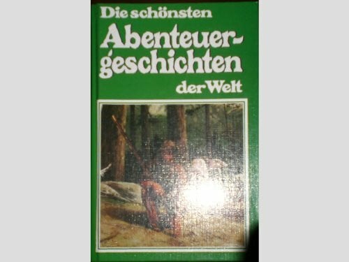 R. W. Pinson Abenteuergeschichten der Welt
