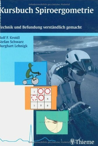 Spindler, Matthias Kursbuch Spiroergometrie: Technik und Befundung verständlich gemacht