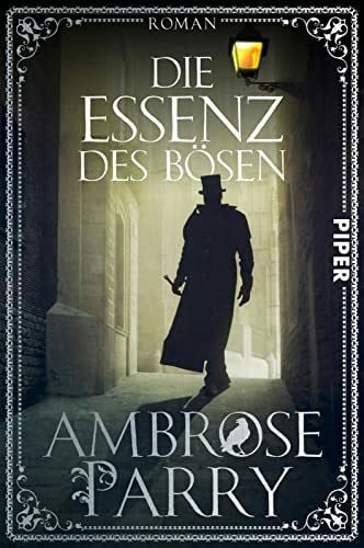 Meyer, Hannes Die Essenz des Bösen (Die Morde von Edinburgh 3): Roman | Mord trifft Medizin – die historische Krimi-Reihe im viktorianischen Schottland