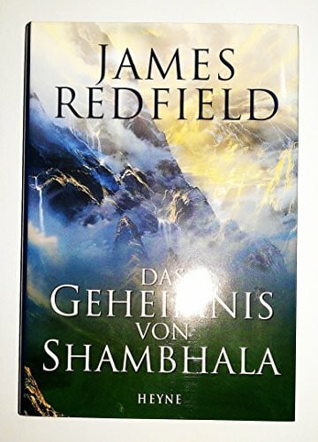 Redfield, James Das Geheimnis von Shambhala