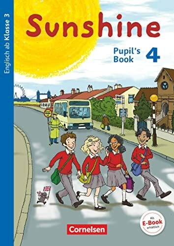 Sussex, Maria Sunshine - Englisch ab Klasse 3 - Allgemeine Ausgabe 2015 - 4. Schuljahr: Pupil's Book