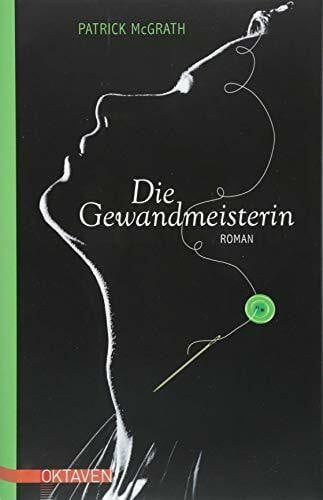 Walitzek, Brigitte Die Gewandmeisterin: Roman (Oktaven: Die literarische Reihe für Kunst im Leben und Lebenskunst)