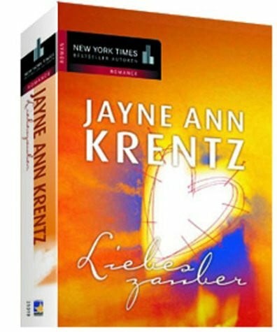 Krentz Jayne A. Roswitha Hoffman und Camilla Kneschke Liebeszauber