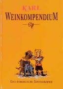 Kunkel, Patrick Karl. Weinkompendium. Eine önologische Comicographie