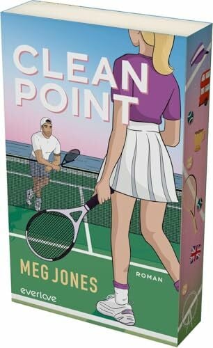 Jones, Meg Clean Point (Clean Point 1): Roman | Die perfekte Tennis-Sportsromance mit Enemies to Lovers und Slow Burn (Scottie & Nico) | Mit limitiertem Farbschnitt