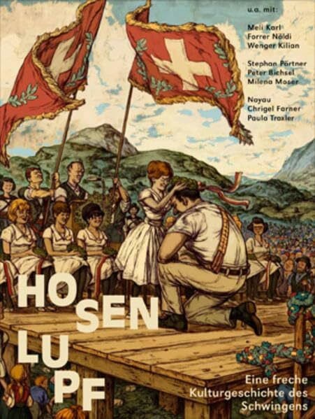 Milena Moser Hosenlupf Eine freche Kulturgeschichte des Schwingens