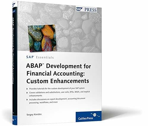 Korolev, Sergey ABAP Development for Financial Accounting: Custom Enhancements (SAP PRESS: englisch)