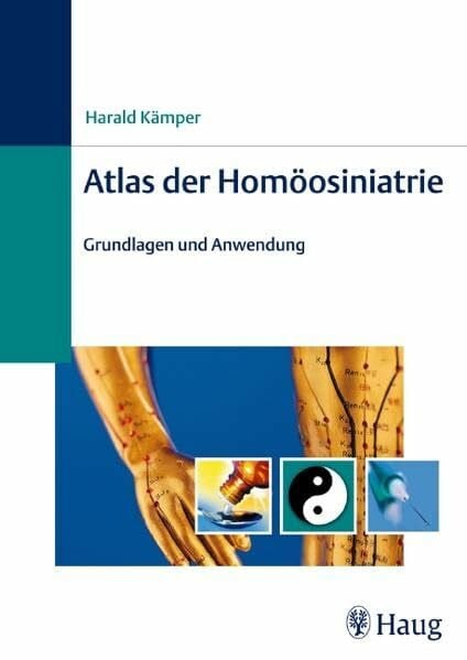 Kämper, Harald Atlas der Homöosiniatrie