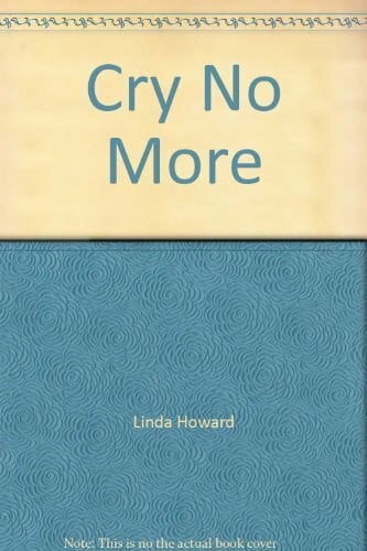 Howard, Linda Cry No More
