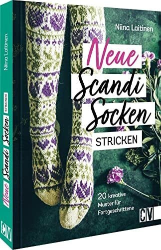 Hauss-Honkanen, Andrea Skandinavisch stricken – Neue Scandi-Socken stricken: Kreative Strickmuster mit Strickanleitung für Fortgeschrittene. Strick-Buch mit 20 Strickvorlagen im Scandi Style.