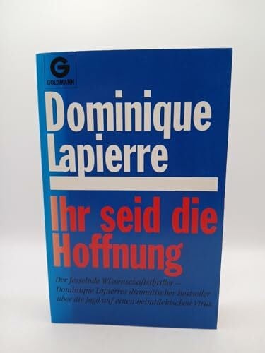 Dominique Lapierre Ihr seid die Hoffnung