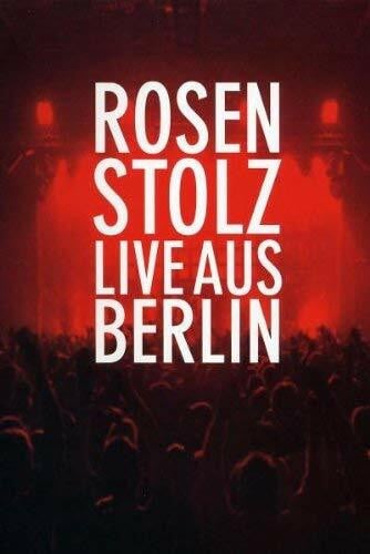 Rosenstolz Rosenstolz - Live aus Berlin