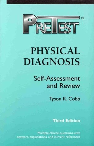 Cobb, Tyson K. Physical Diagnosis (PreTest Clinical Science)