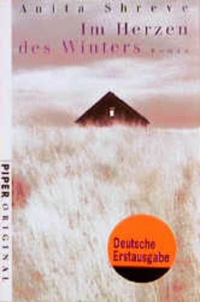 Shreve, Anita Im Herzen des Winters: Roman