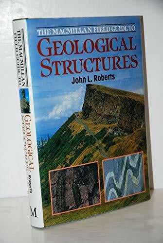 Roberts, John L. Geological Structures