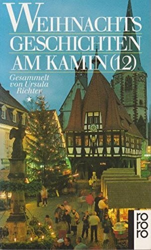 Ulrich Karger Weihnachtsgeschichten am Kamin 12